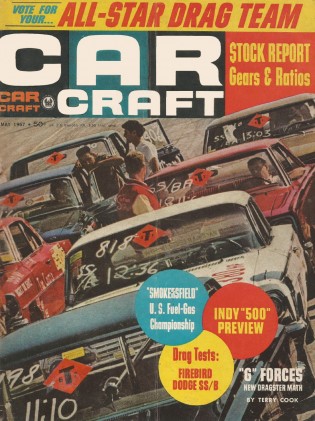 CAR CRAFT 1967 MAY - TRANS-AM, CHRISTMAN, MICKEY*